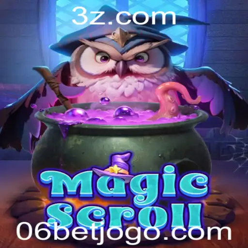 Descubra o Fascinante Mundo de MagicScroll: Um Jogo Inovador com 06bet