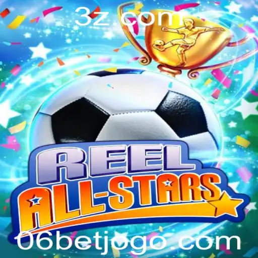 06bet - ReelAllStars: Um Mergulho no Mundo do Jogo e Entretenimento